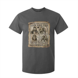 Indigenous Peoples Day T Shirt For Kid Unless Your Ancestors Look Like This Youre Immigrant