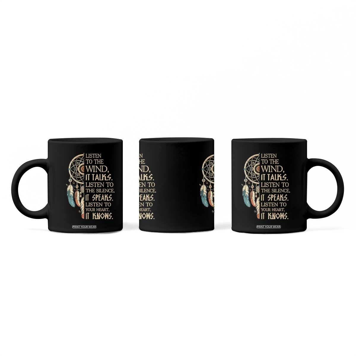 Indigenous Dreamcatcher Tribal Graphic Coffee Mug Listen To The Wind Listen To The Silence