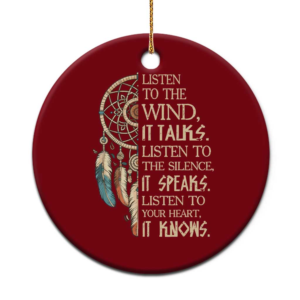 Indigenous Dreamcatcher Tribal Graphic Ceramic Ornament Listen To The Wind Listen To The Silence TS12 1pc Red Print Your Wear
