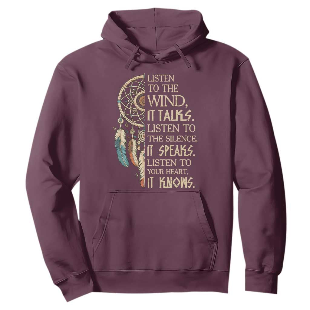 Indigenous Dreamcatcher Tribal Graphic Hoodie Listen To The Wind Listen To The Silence