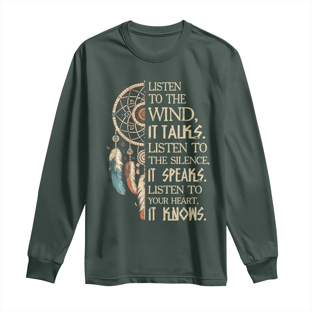 Indigenous Dreamcatcher Tribal Graphic Long Sleeve Shirt Listen To The Wind Listen To The Silence