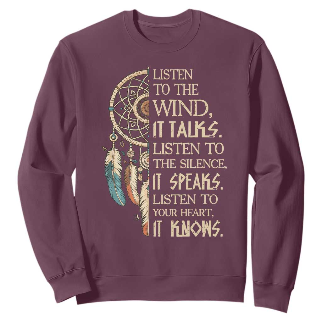 Indigenous Dreamcatcher Tribal Graphic Sweatshirt Listen To The Wind Listen To The Silence