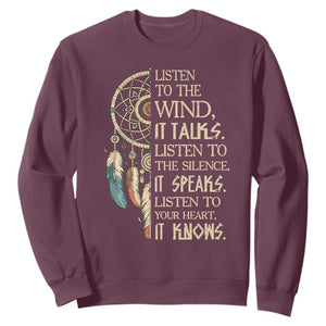 Indigenous Dreamcatcher Tribal Graphic Sweatshirt Listen To The Wind Listen To The Silence