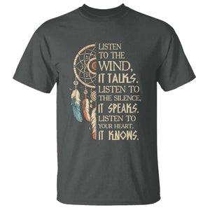 Indigenous Dreamcatcher Tribal Graphic T Shirt Listen To The Wind Listen To The Silence
