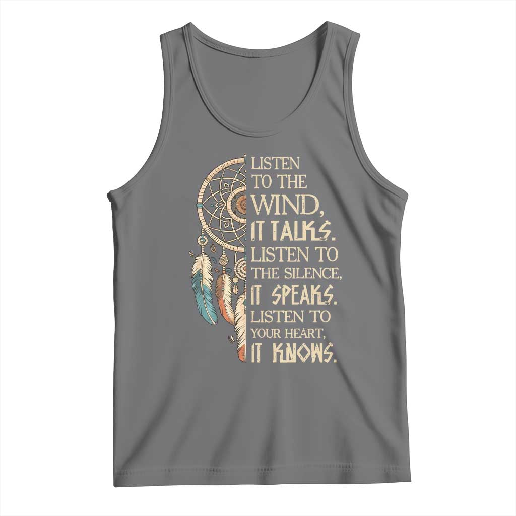 Indigenous Dreamcatcher Tribal Graphic Tank Top Listen To The Wind Listen To The Silence