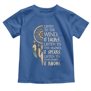 Indigenous Dreamcatcher Tribal Graphic Toddler T Shirt Listen To The Wind Listen To The Silence