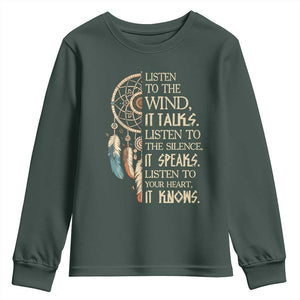 Indigenous Dreamcatcher Tribal Graphic Youth Sweatshirt Listen To The Wind Listen To The Silence
