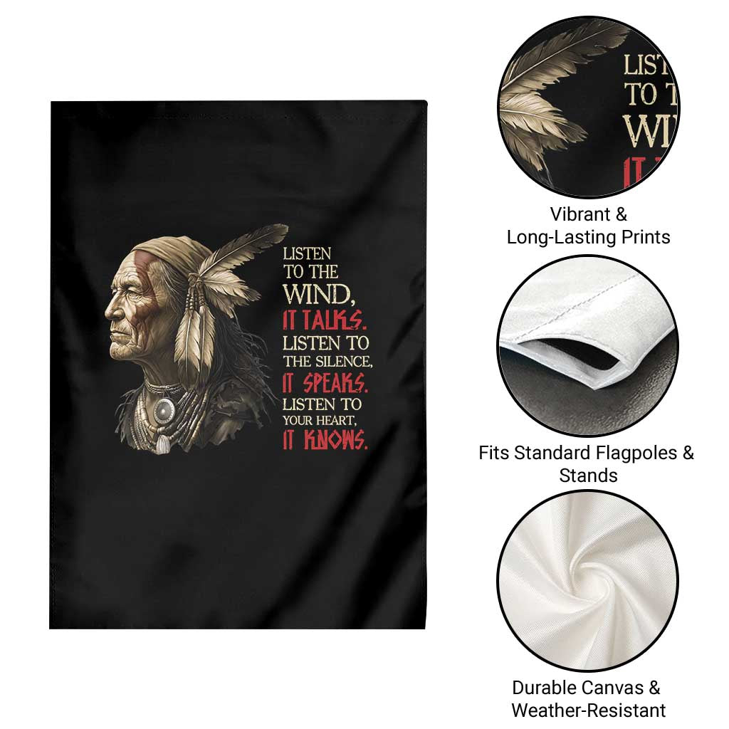 Listen To The Wind Listen To The Silence Garden Flag Native American Wisdom