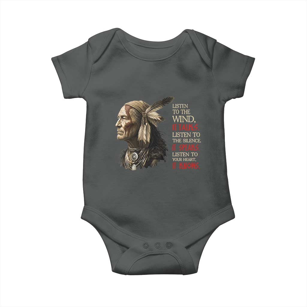 Listen To The Wind Listen To The Silence Baby Onesie Native American Wisdom
