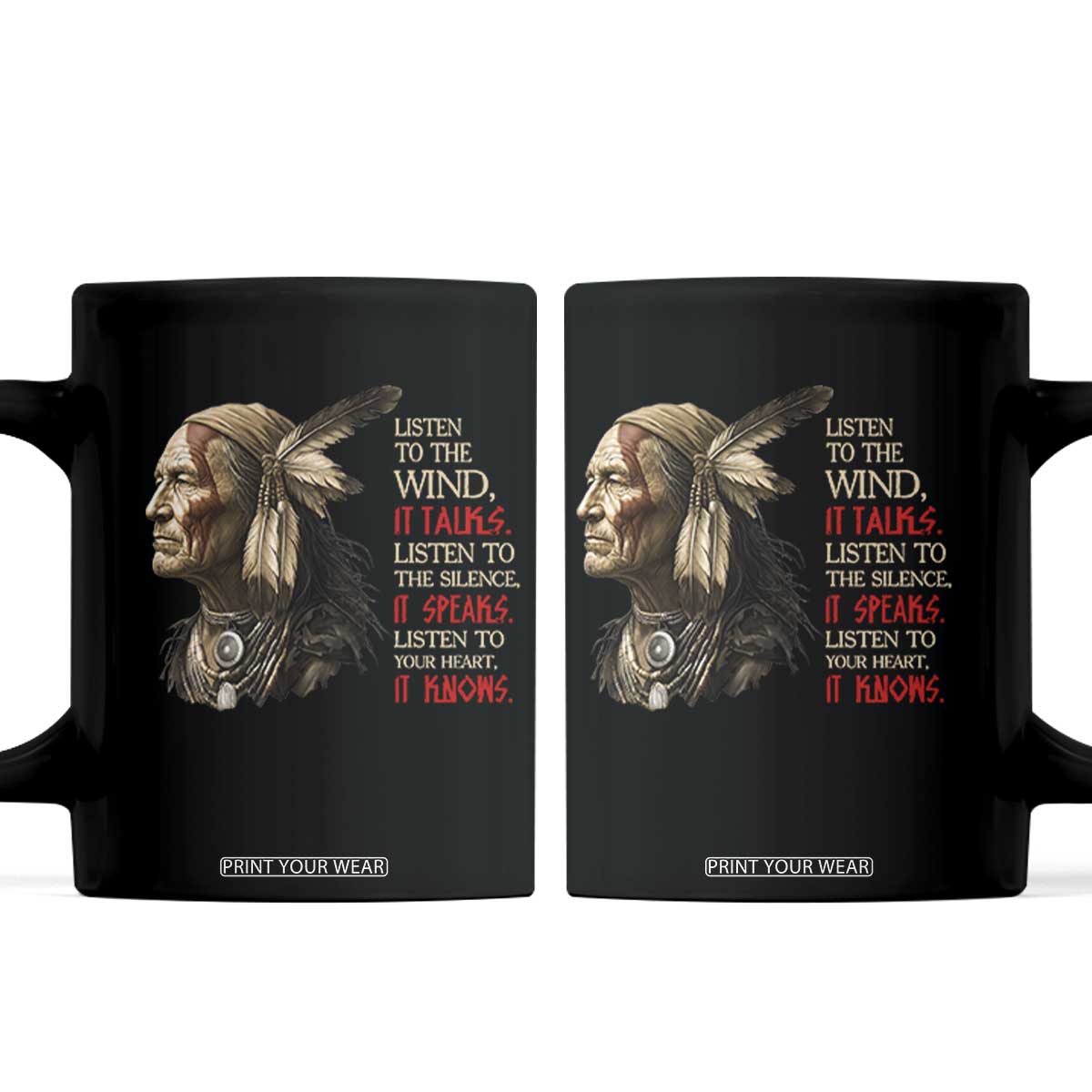 Listen To The Wind Listen To The Silence Coffee Mug Native American Wisdom
