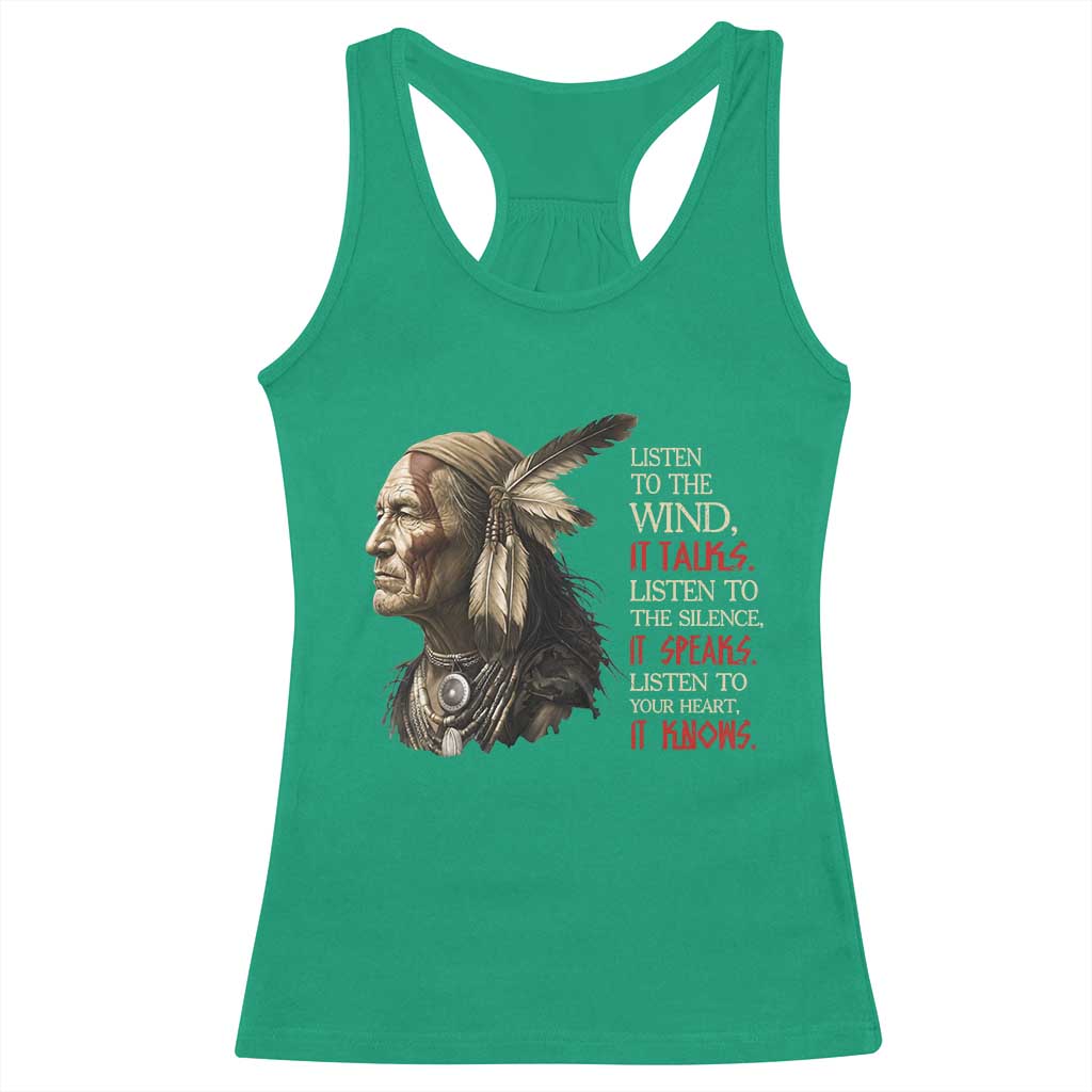 Listen To The Wind Listen To The Silence Racerback Tank Top Native American Wisdom