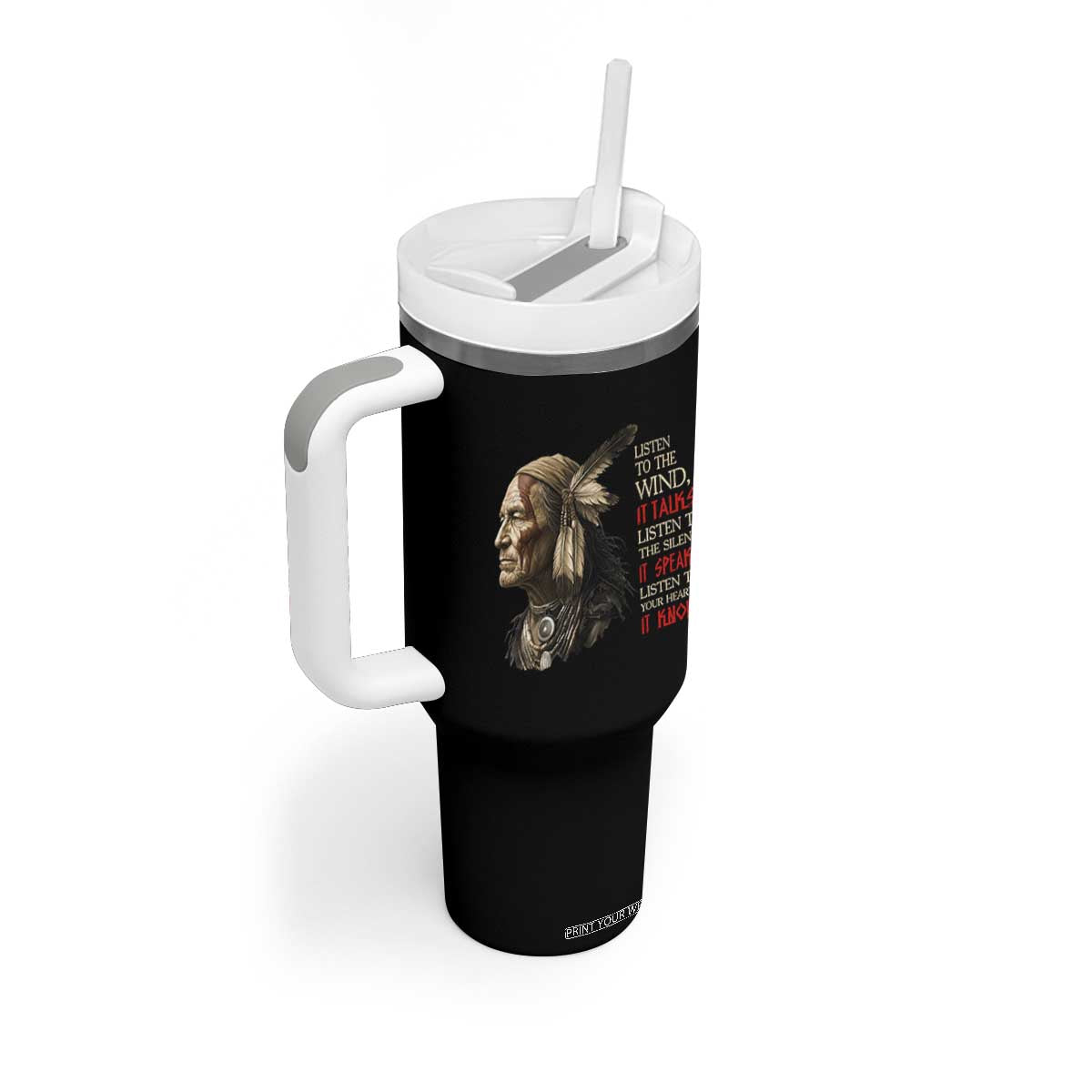 Listen To The Wind Listen To The Silence Tumbler With Handle Native American Wisdom