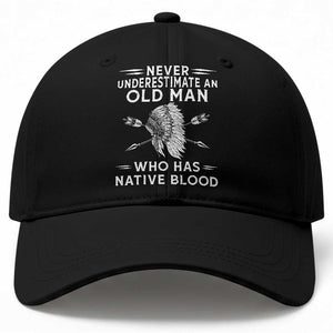 Native American Warrior Baseball Cap Never Underestimate An Old Man Who Has Native Blood