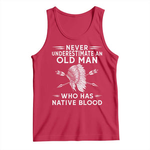 Native American Warrior Tank Top Never Underestimate An Old Man Who Has Native Blood
