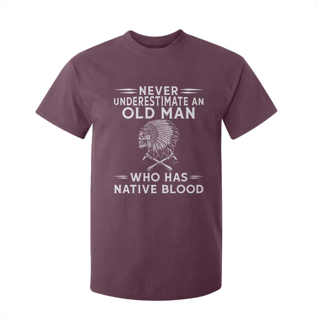 Native Warrior Skull T Shirt For Kid Never Underestimate An Old Man Who Has Native Blood
