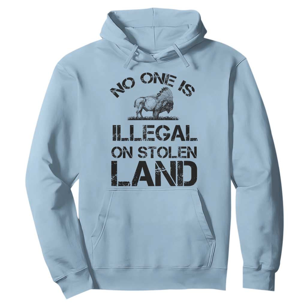 Native American Buffalo Graphic Hoodie No One Is Illegal On Stolen Land