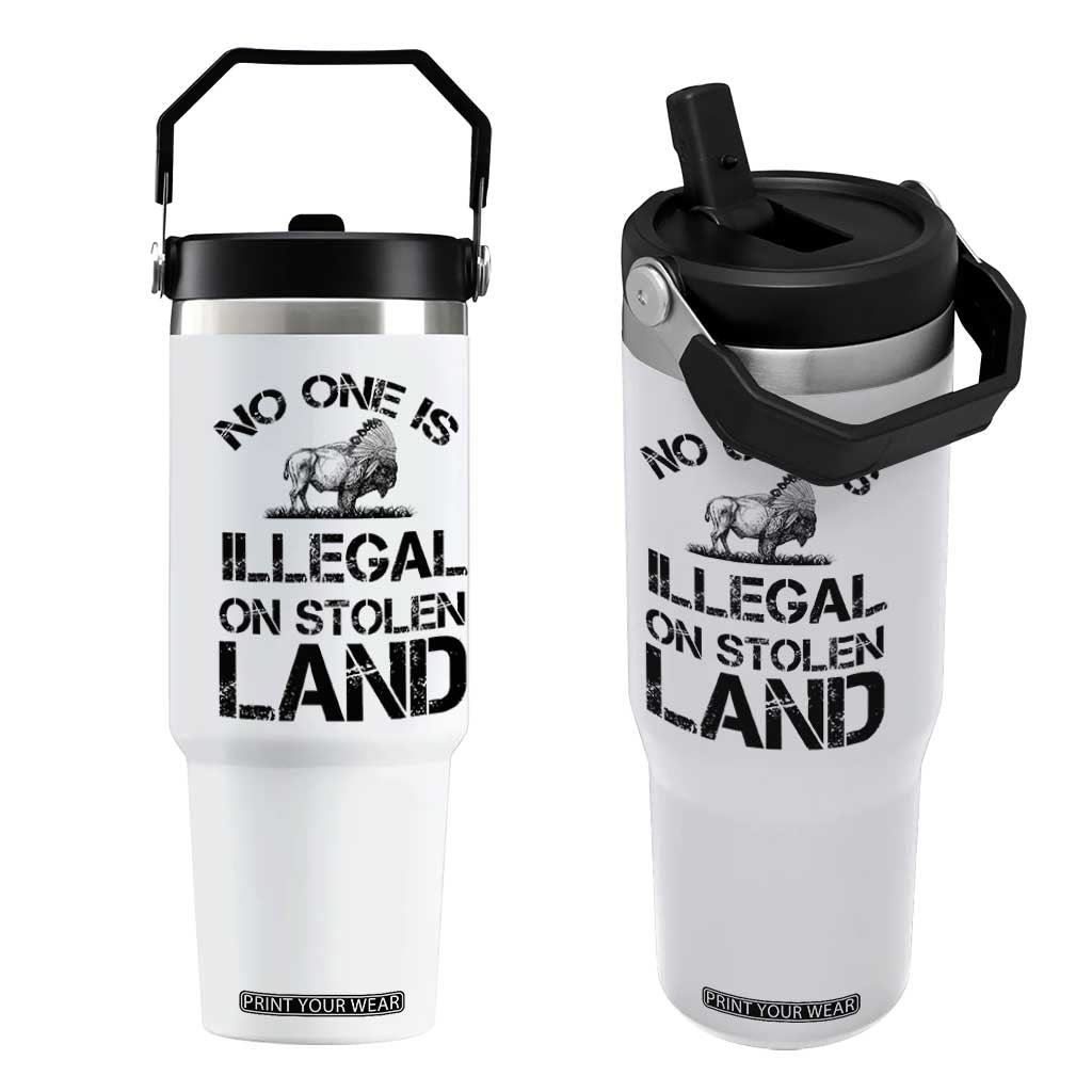Native American Buffalo Graphic Flip Straw Tumbler No One Is Illegal On Stolen Land