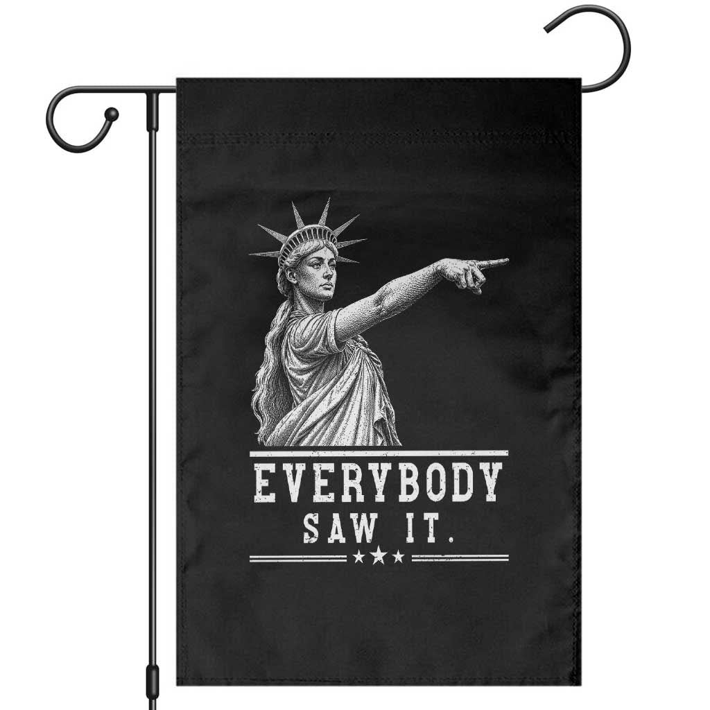 Liberty Has Spoken Everybody Saw It Garden Flag Funny Pointing Statue Basketball Parody TS12 Black Print Your Wear