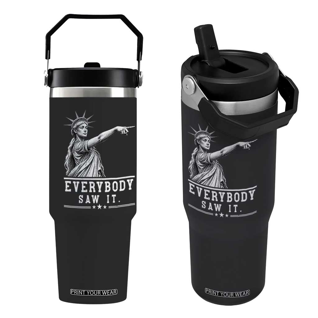 Liberty Has Spoken Everybody Saw It Flip Straw Tumbler Funny Pointing Statue Basketball Parody TS12 One Size: 30 oz Black Print Your Wear