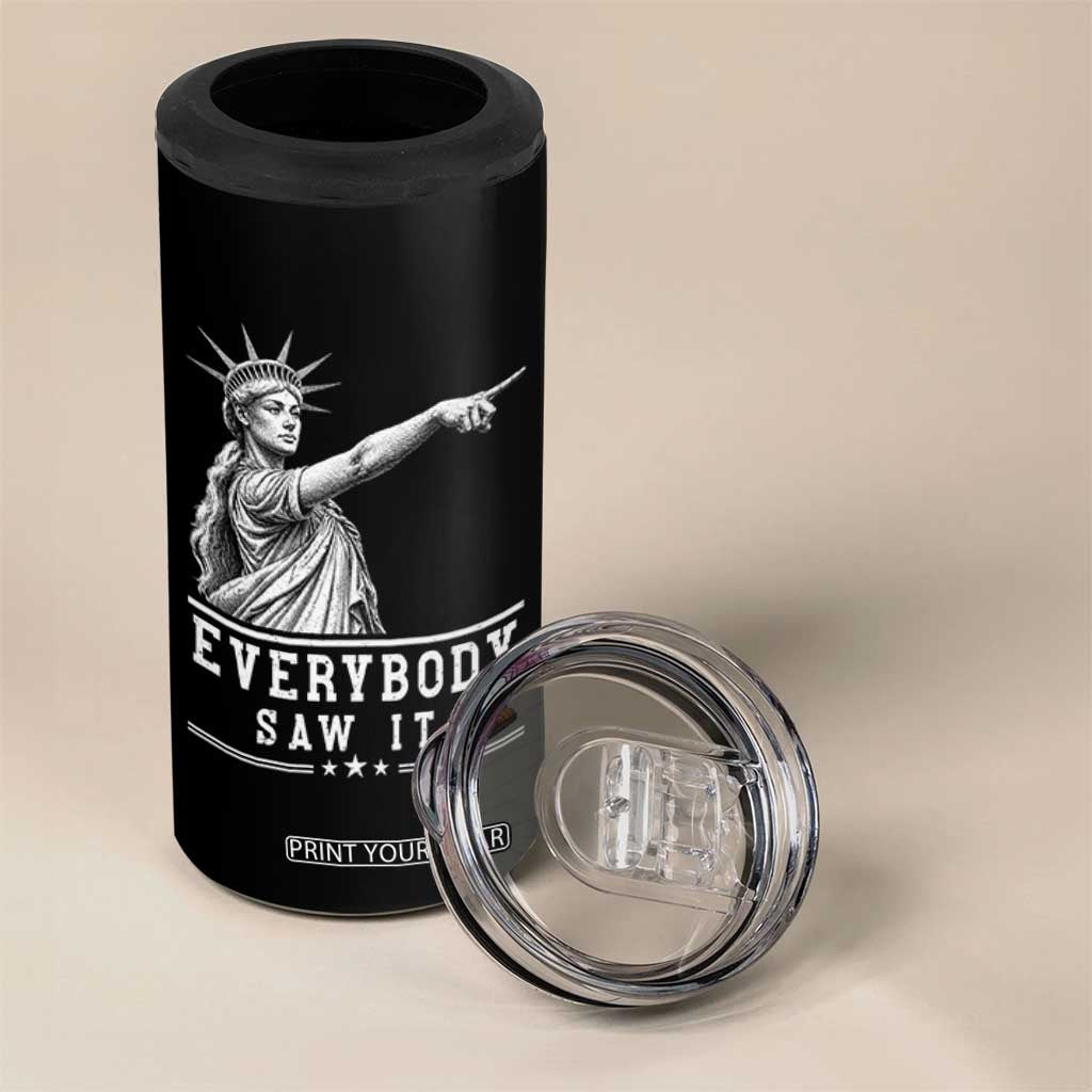 Liberty Has Spoken Everybody Saw It 4 in 1 Can Cooler Tumbler Funny Pointing Statue Basketball Parody TS12 Print Your Wear