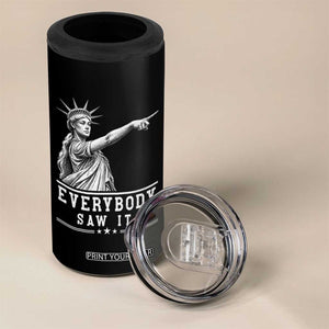 Liberty Has Spoken Everybody Saw It 4 in 1 Can Cooler Tumbler Funny Pointing Statue Basketball Parody TS12 Print Your Wear