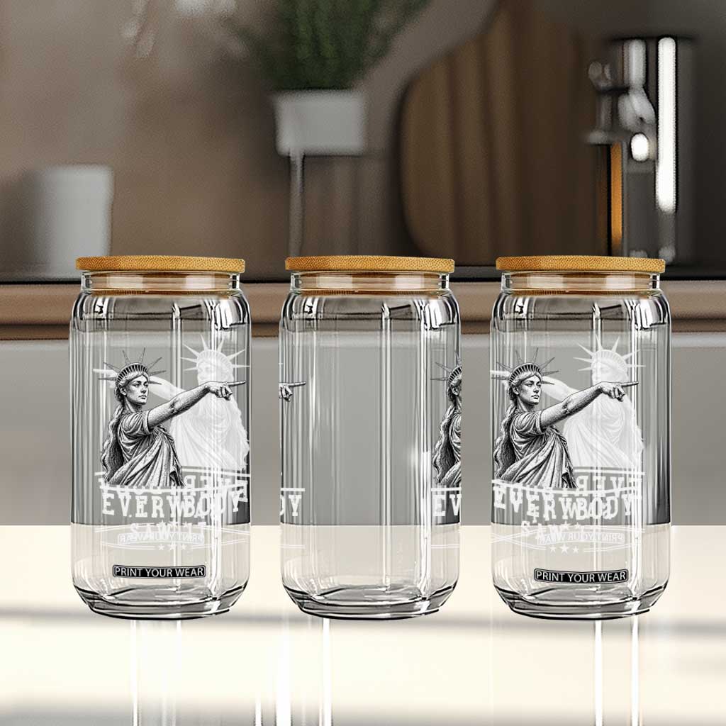 Liberty Has Spoken Everybody Saw It Glass Can Funny Pointing Statue Basketball Parody TS12 Print Your Wear