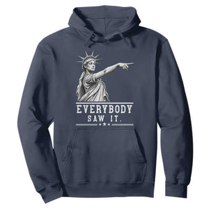 Liberty Has Spoken Everybody Saw It Hoodie Funny Pointing Statue Basketball Parody TS12 Navy Print Your Wear