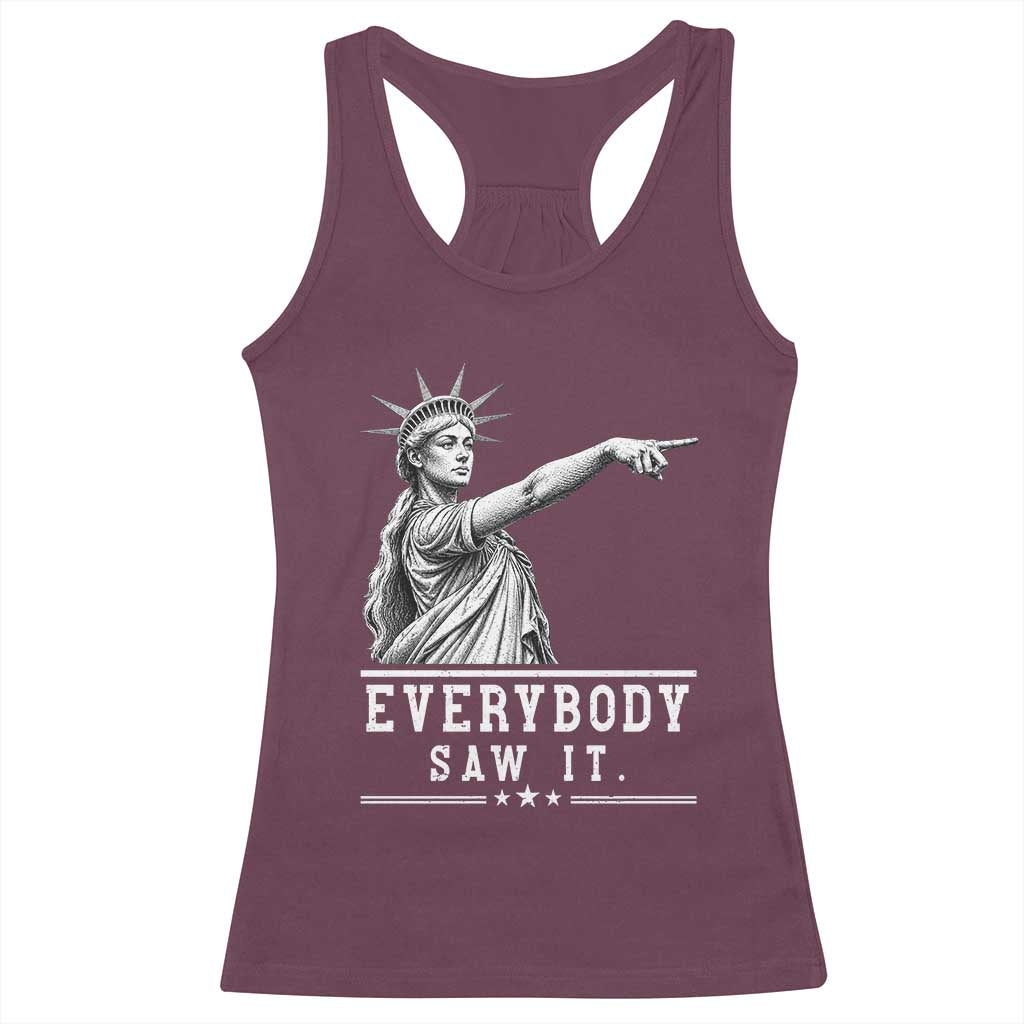 Liberty Has Spoken Everybody Saw It Racerback Tank Top Funny Pointing Statue Basketball Parody TS12 Maroon Print Your Wear