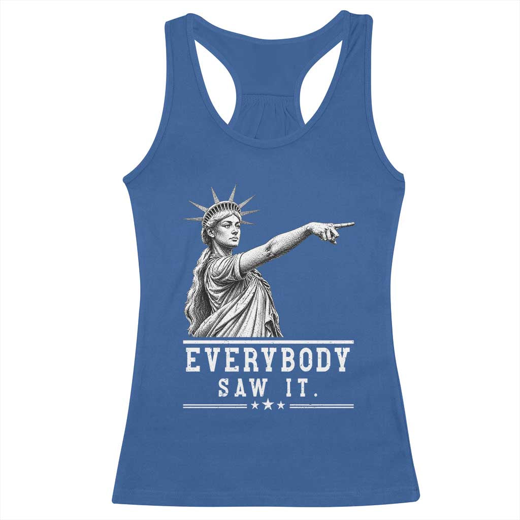Liberty Has Spoken Everybody Saw It Racerback Tank Top Funny Pointing Statue Basketball Parody TS12 Royal Blue Print Your Wear