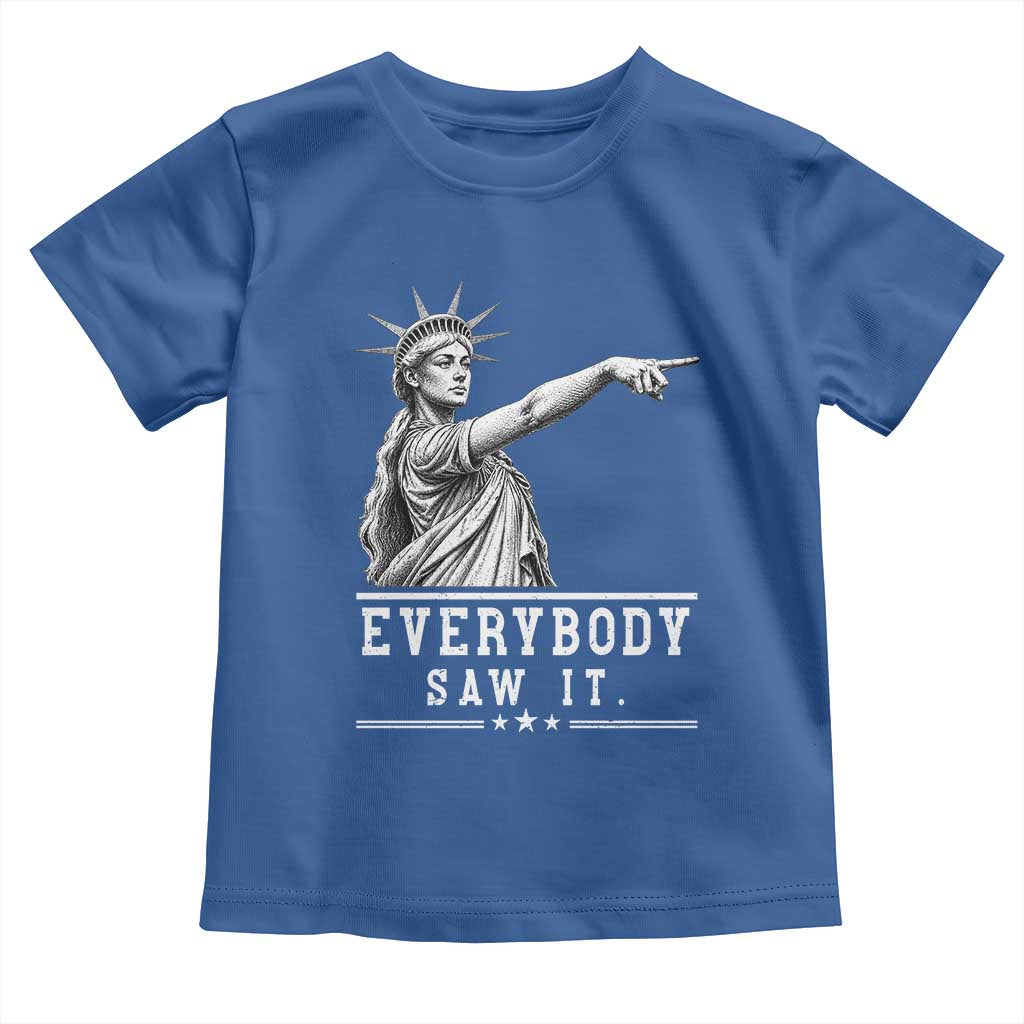 Liberty Has Spoken Everybody Saw It Toddler T Shirt Funny Pointing Statue Basketball Parody TS12 Royal Blue Print Your Wear