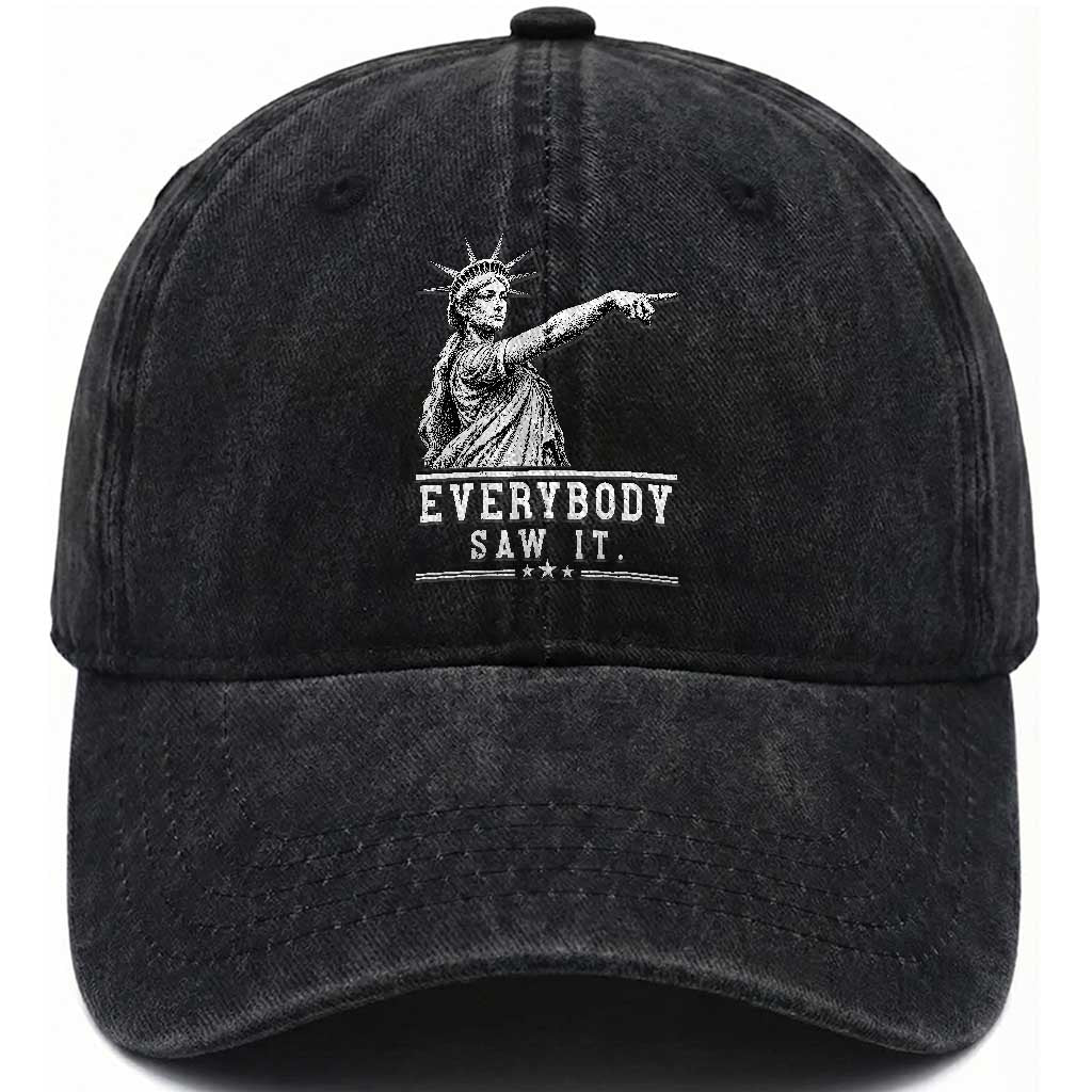 Liberty Has Spoken Everybody Saw It Washed Cotton Baseball Cap Funny Pointing Statue Basketball Parody TS12 Print Your Wear