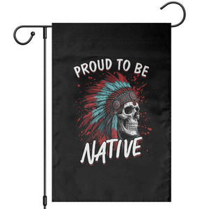 Proud To Be Native Garden Flag Native American Skull Headdress Graphic