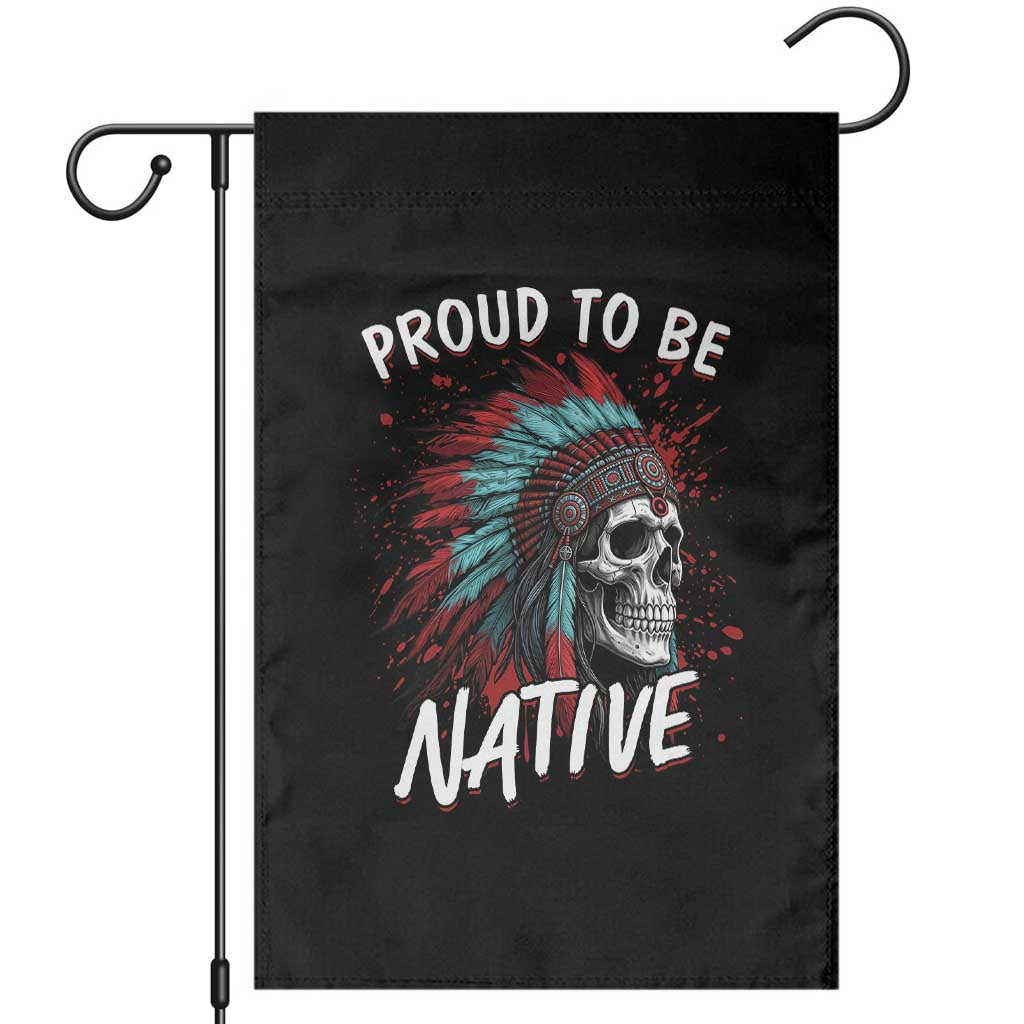 Proud To Be Native Garden Flag Native American Skull Headdress Graphic TS12 Black Print Your Wear