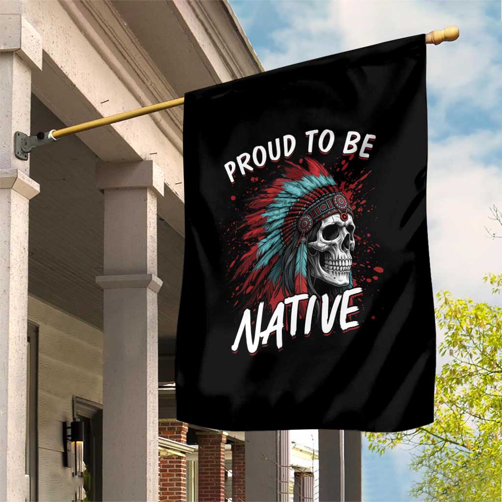 Proud To Be Native Garden Flag Native American Skull Headdress Graphic