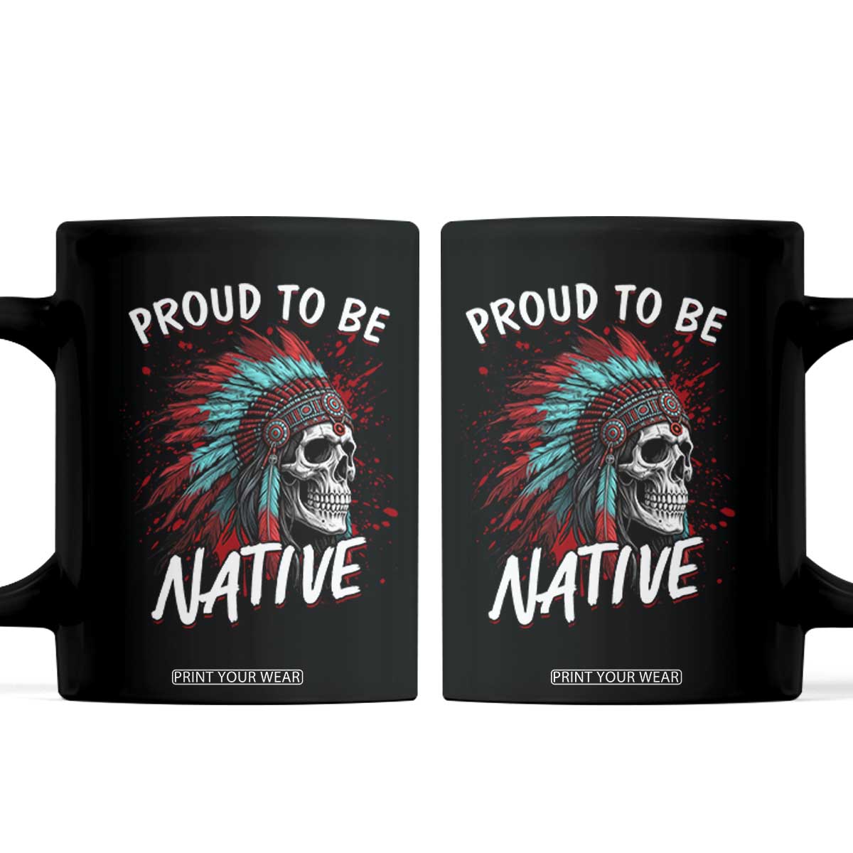 Proud To Be Native Coffee Mug Native American Skull Headdress Graphic