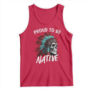 Proud To Be Native Tank Top Native American Skull Headdress Graphic