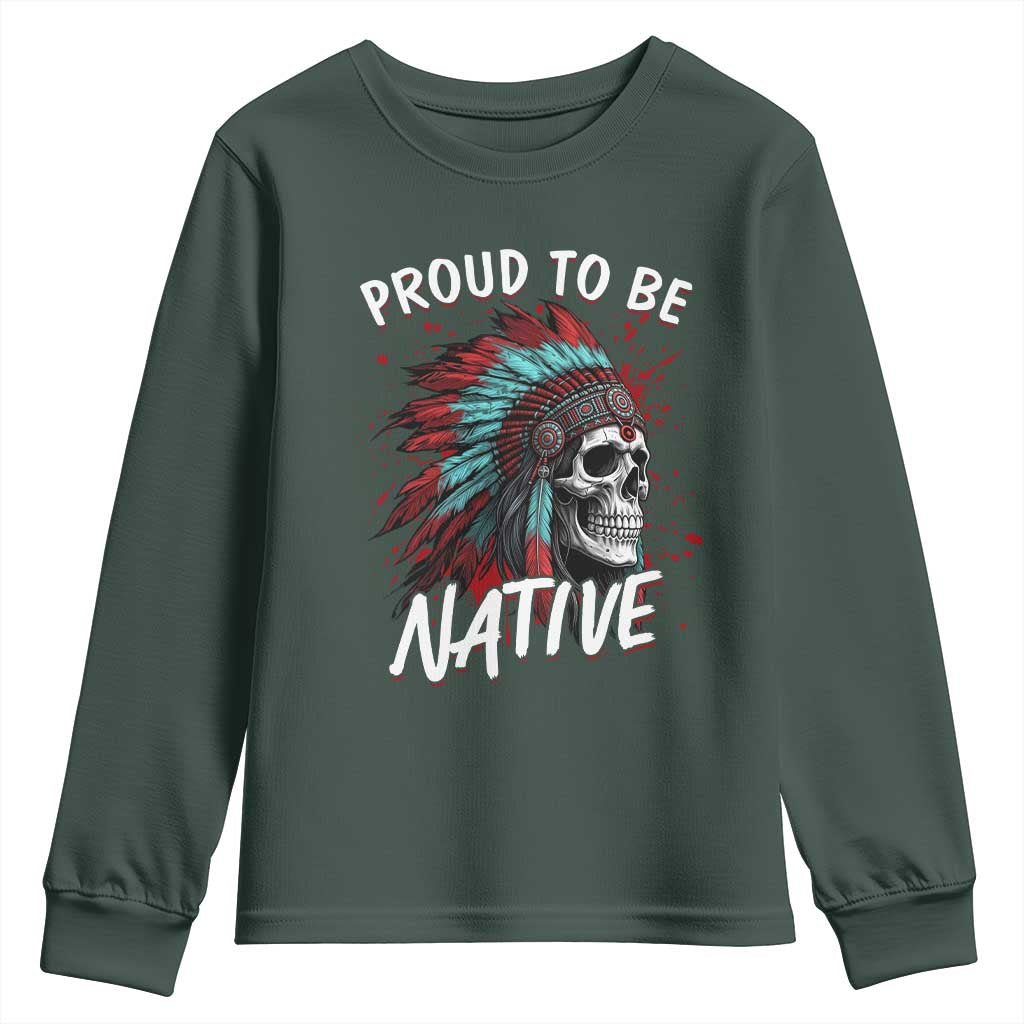 Proud To Be Native Youth Sweatshirt Native American Skull Headdress Graphic