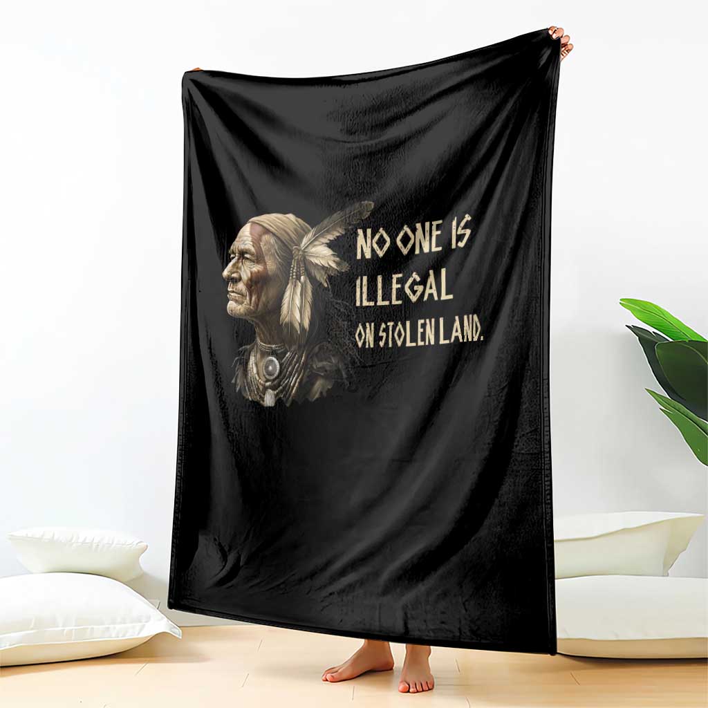 Indigenous Peoples Day Gift Throw Blanket No One Is Illegal On Stolen Land