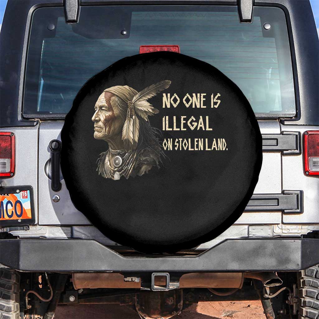 Indigenous Peoples Day Gift Spare Tire Cover No One Is Illegal On Stolen Land