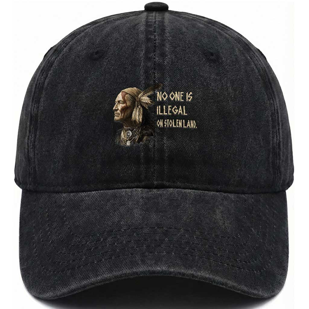 Indigenous Peoples Day Gift Washed Cotton Baseball Cap No One Is Illegal On Stolen Land TS12 Print Your Wear