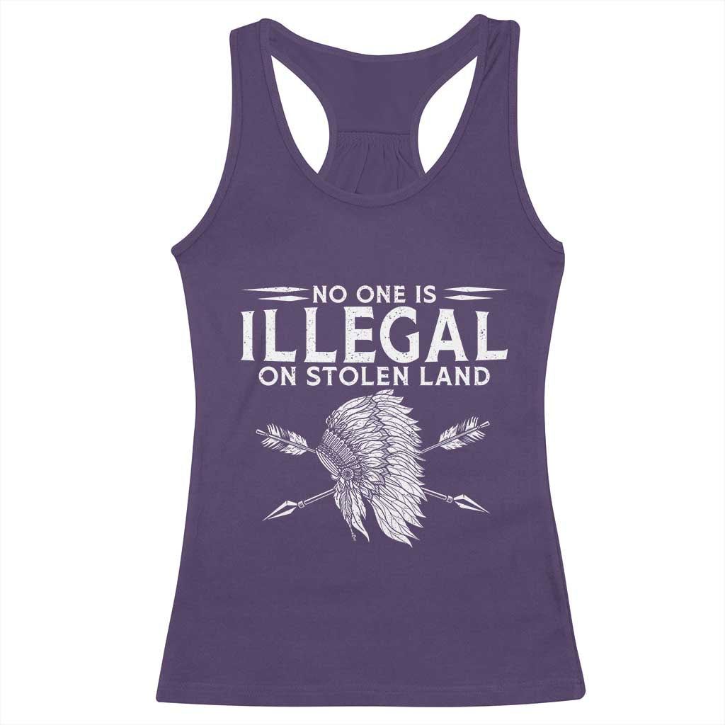 Honor Indigenous Peoples Racerback Tank Top No One Is Illegal On Stolen Land