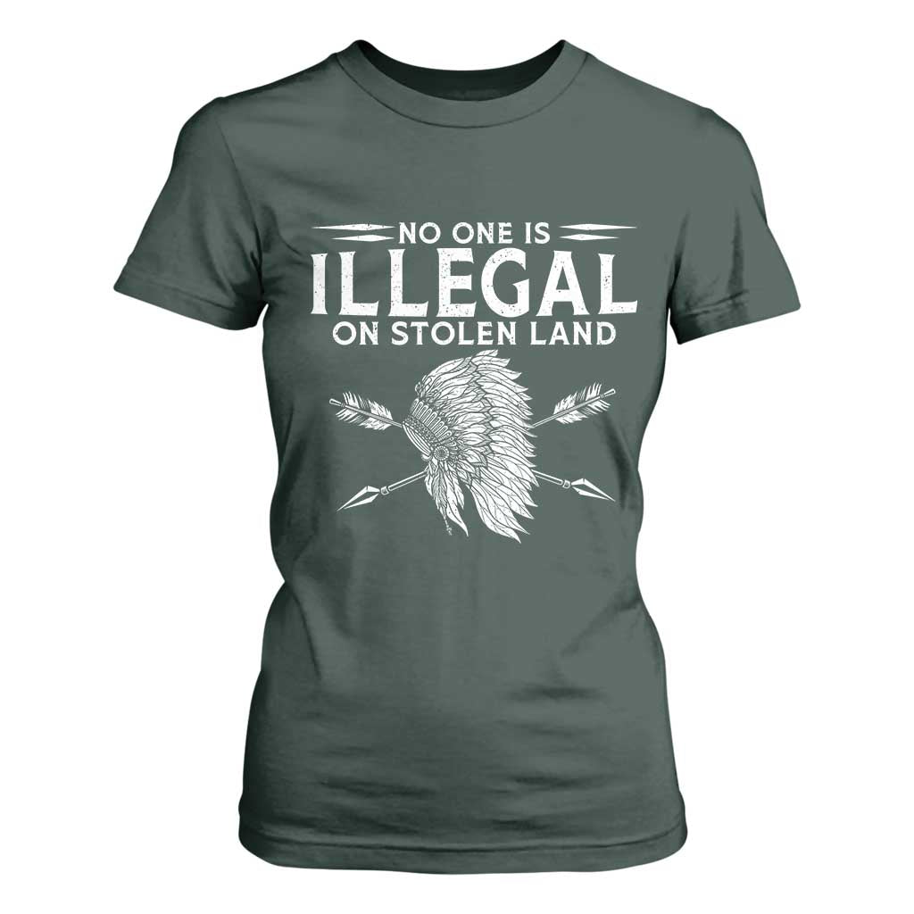 Honor Indigenous Peoples T Shirt For Women No One Is Illegal On Stolen Land