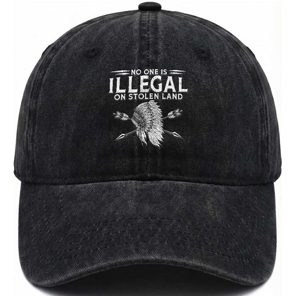 Honor Indigenous Peoples Washed Cotton Baseball Cap No One Is Illegal On Stolen Land TS12 Print Your Wear