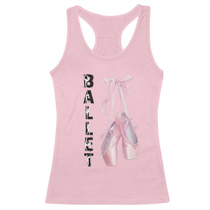 Ballerina Pointe Shoes Racerback Tank Top Gift For Cute Ballet Girl TS12 Light Pink Print Your Wear