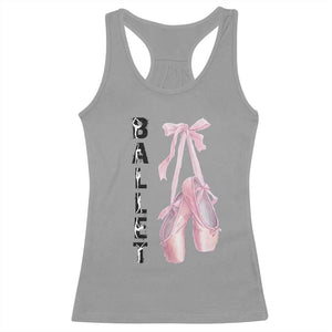 Ballerina Pointe Shoes Racerback Tank Top Gift For Cute Ballet Girl TS12 Sport Gray Print Your Wear