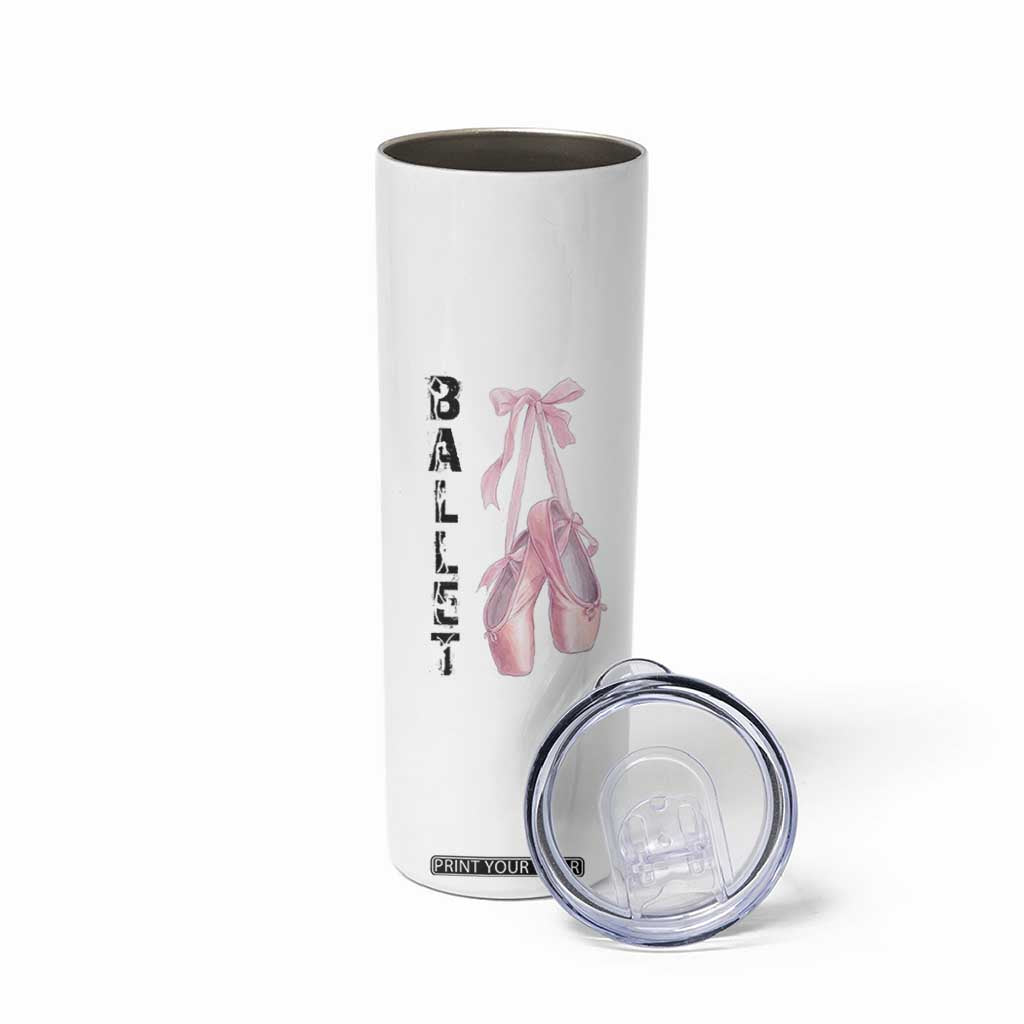 Ballerina Pointe Shoes Skinny Tumbler Gift For Cute Ballet Girl TS12 Print Your Wear