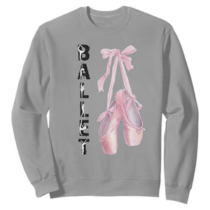 Ballerina Pointe Shoes Sweatshirt Gift For Cute Ballet Girl TS12 Sport Gray Print Your Wear
