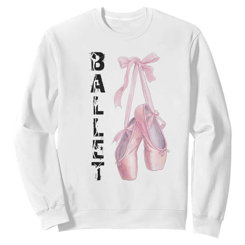 Ballerina Pointe Shoes Sweatshirt Gift For Cute Ballet Girl TS12 White Print Your Wear