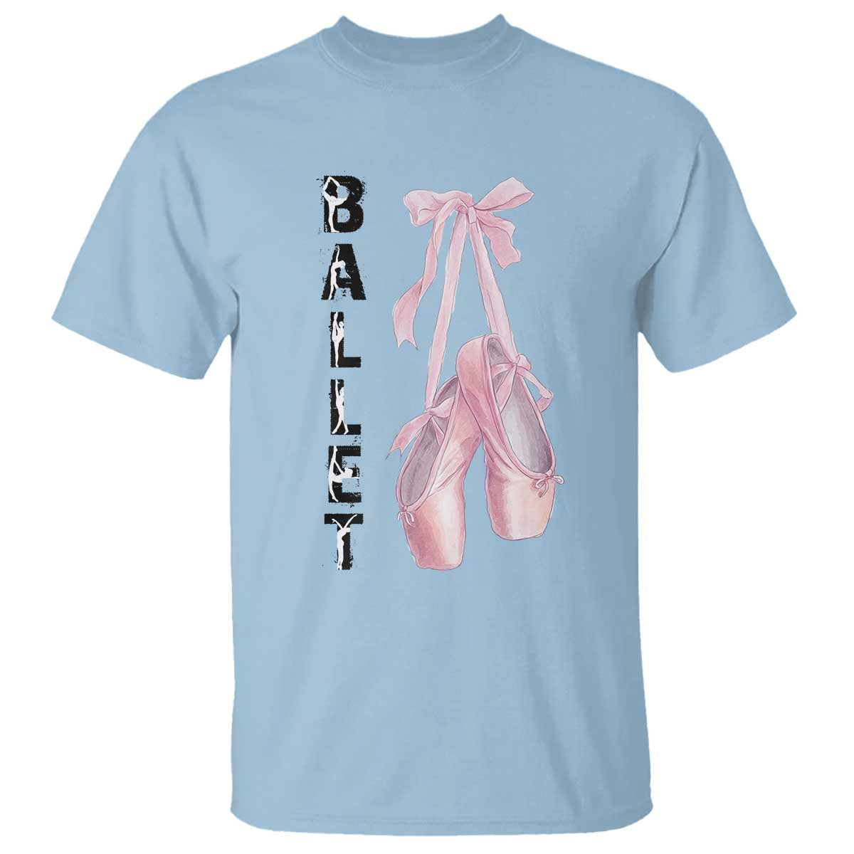 Ballerina Pointe Shoes T Shirt Gift For Cute Ballet Girl TS12 Light Blue Print Your Wear