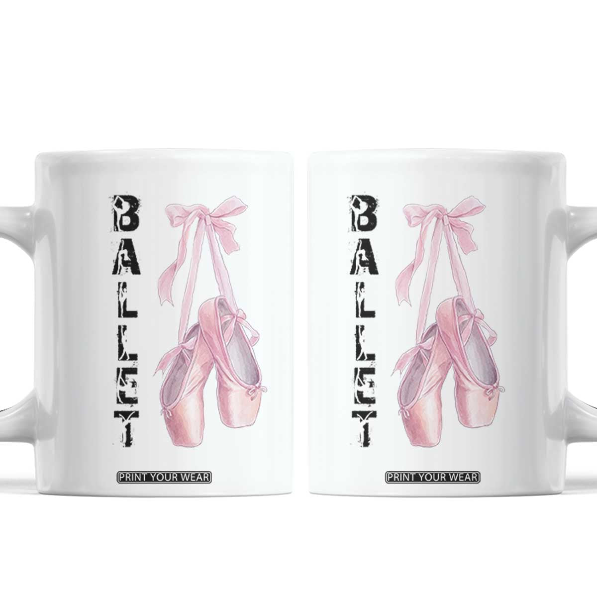 Ballerina Pointe Shoes Coffee Mug Gift For Cute Ballet Girl TS12 White Print Your Wear